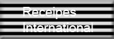 Receipes international